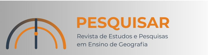 Pesquisar - Revista de Estudos e Pesquisas em Ensino de Geografia