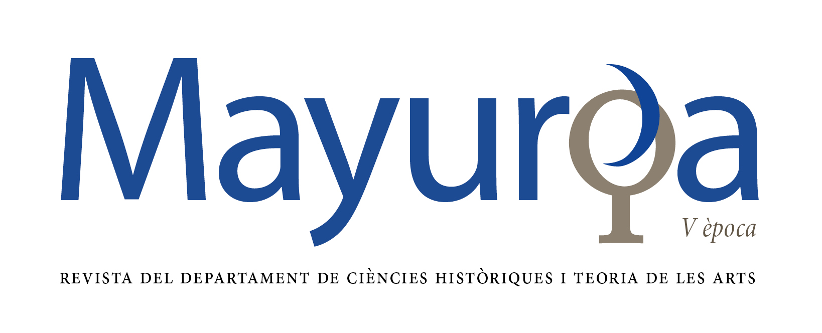 Mayurqa. Revista del Departament de Ciències Històriques i Teoria de les Arts